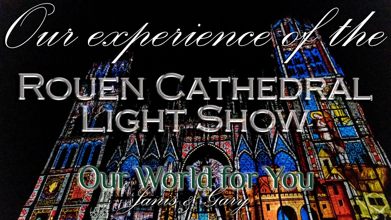 Rouen Cathedral Light Show, Normandy, France