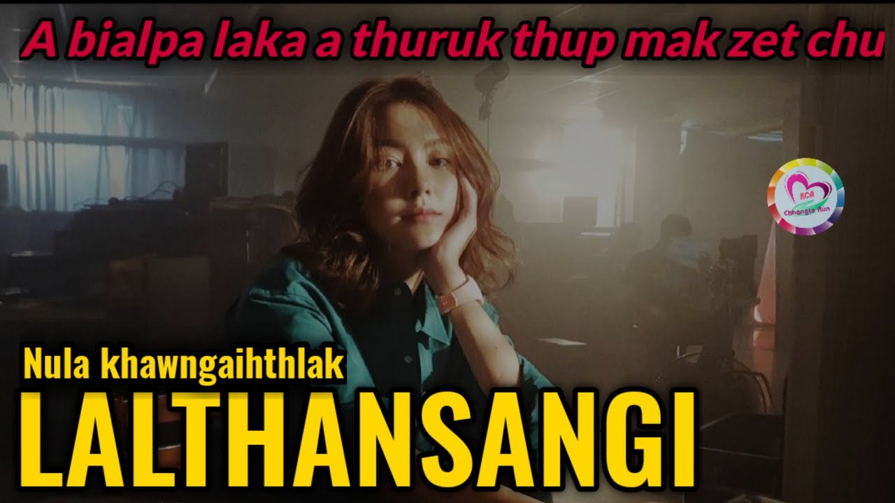 Lalthansangi thuruk ngaihnawm leh mak chu (Tuesday Special)