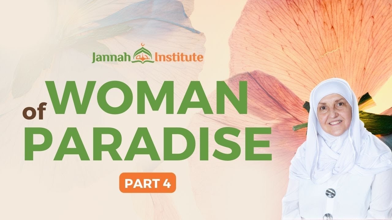 Sayyidah Maryam bint Imran I Women of Paradise (Part 4) I Sh Dr Haifaa Younis I Jannah Institute