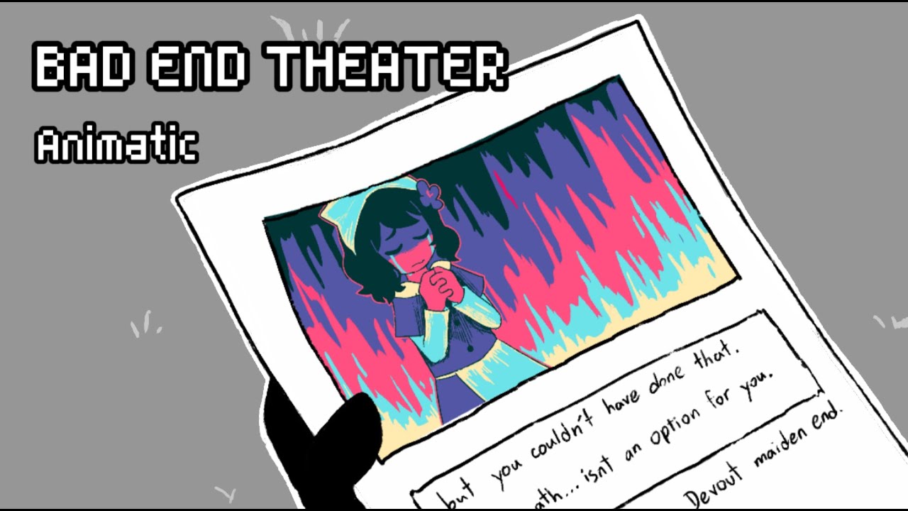 BAD END THEATER | Animatic
