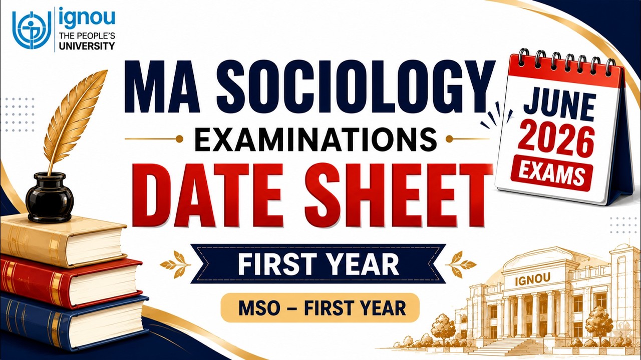 IGNOU Exam Date Sheet | JUNE 2026 Exam | MA Sociology #ignouexam #ignoudatesheet #masociology