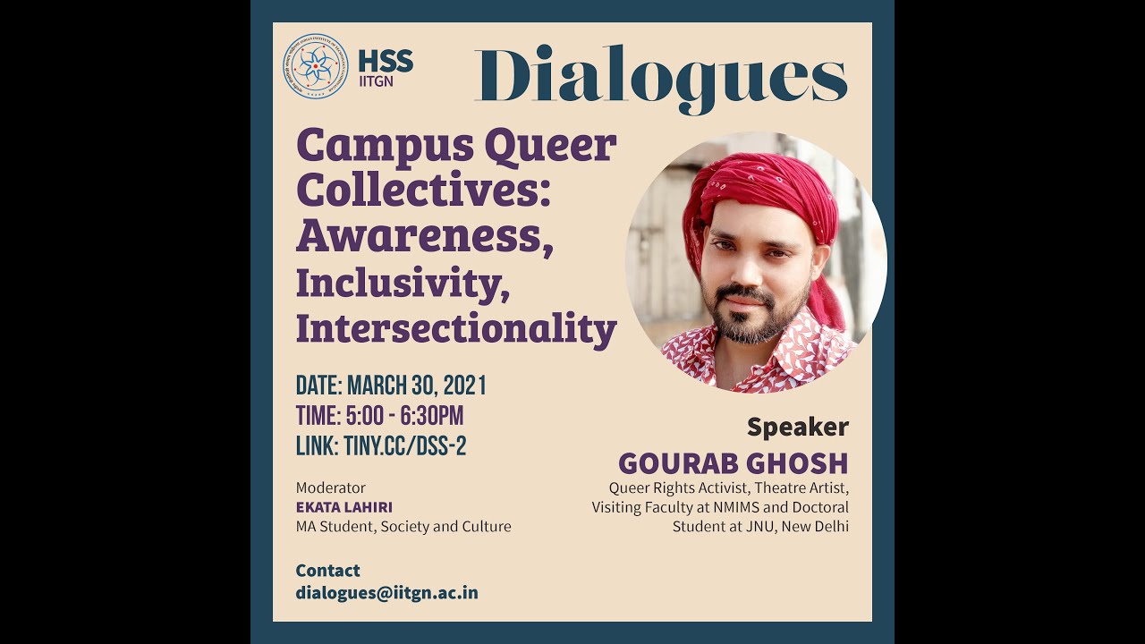 Campus Queer Collectives: Awareness, Inclusivity, Intersectionality | Gourab Ghosh | 2021
