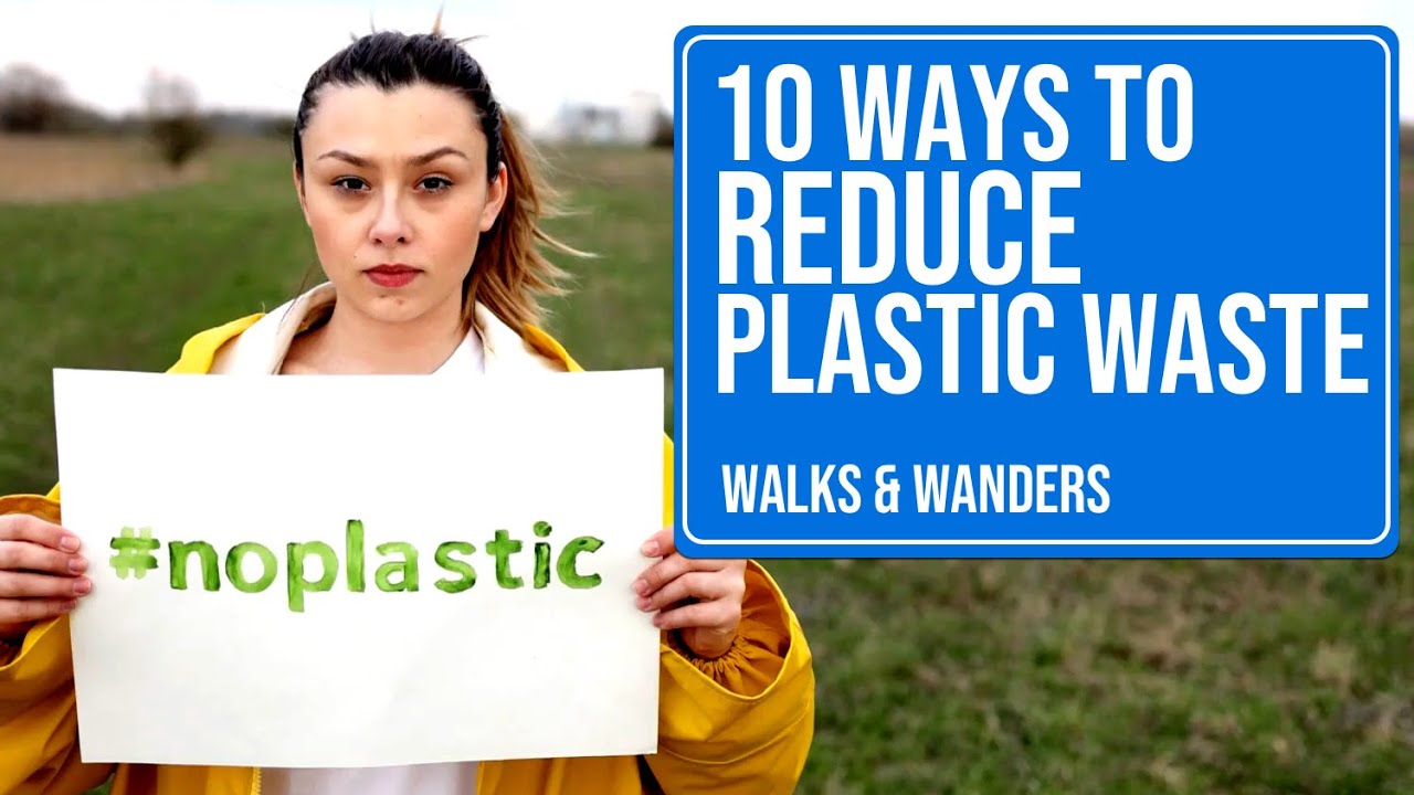 10 ways to reduce Plastic waste | Zero waste for beginners