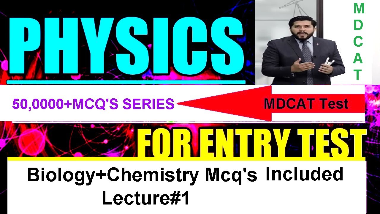 PMC nmdcat issues 2021 Entry test preparation 2021-How to Prepare MDCAT-Physics tricks for mdcat