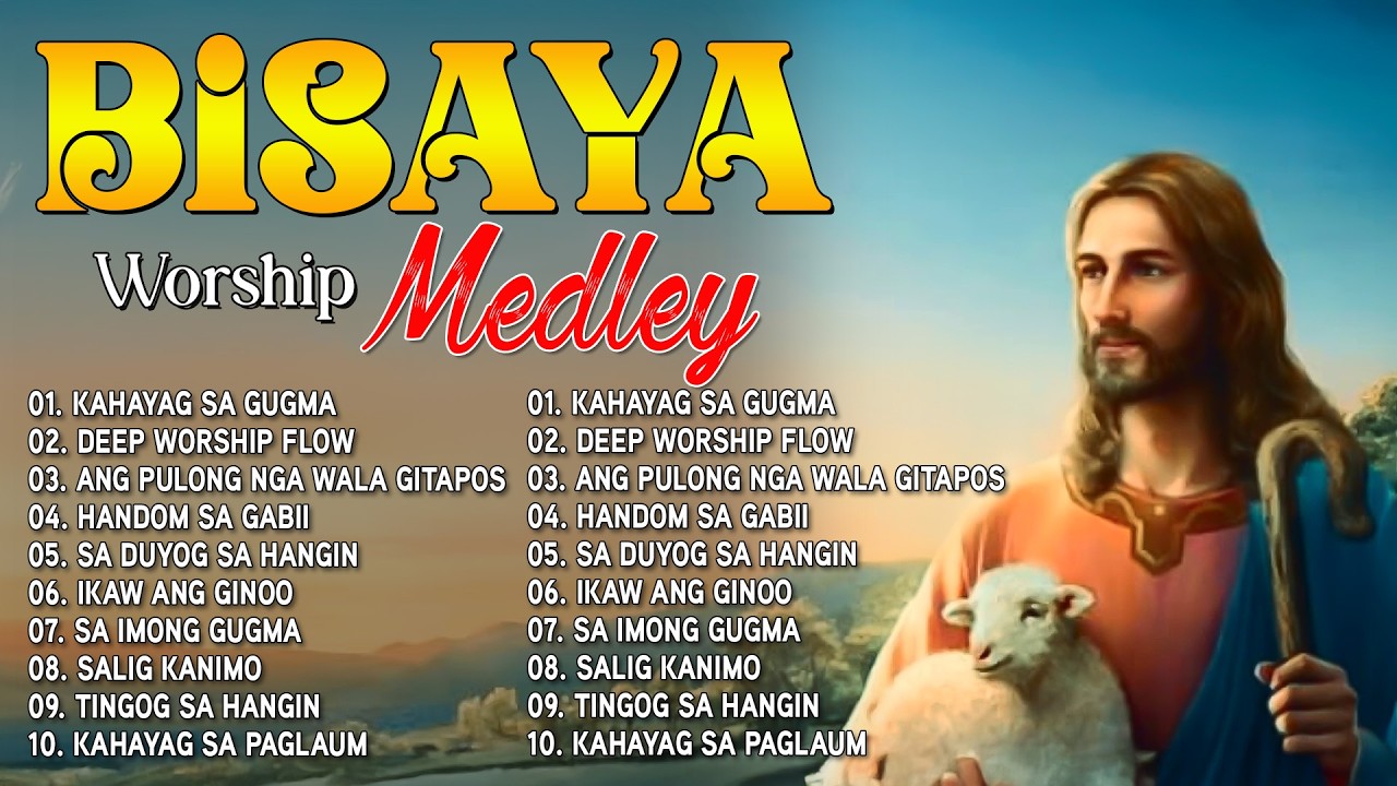 Cebuano Worship Medley 2026  90 Minutes Best Bisaya Christian Songs  Peaceful Praise Mix 2026   YouT