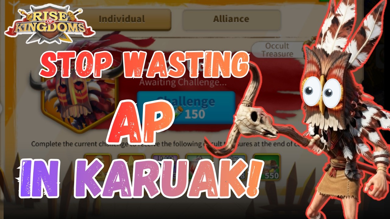Stop Wasting AP in Karuak! Do This Instead