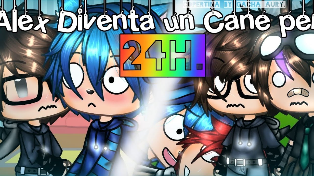 ¬Alex diventa un cane per 24h🐶💙\\ Challenge-wgf🦁🧡\\Gacha life wgf🍔🧀