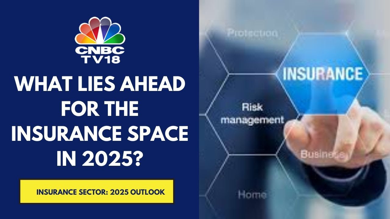 Insurance Sector: Here Are 5 Things Watch For In 2025 | CNBC TV18
