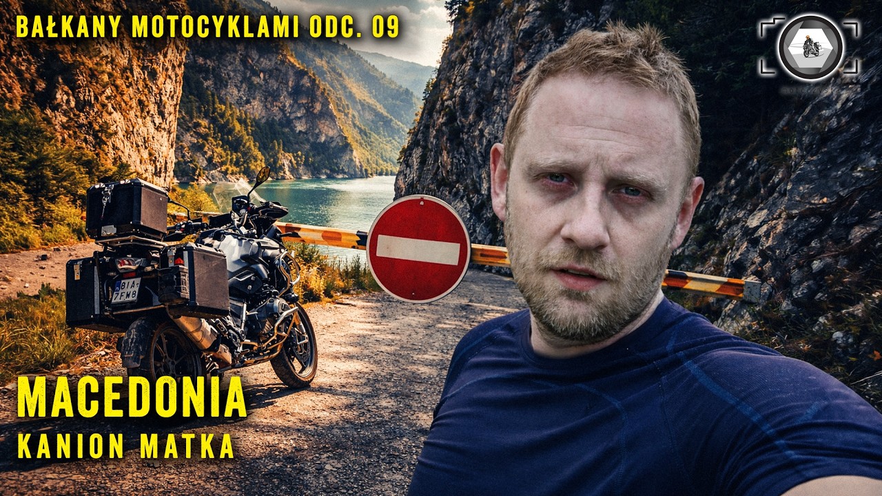 Bałkany motocyklami &ndash; odc.09: Kanion Matka, zagubieni Czesi i nieplanowany objazd Macedonia[4K]