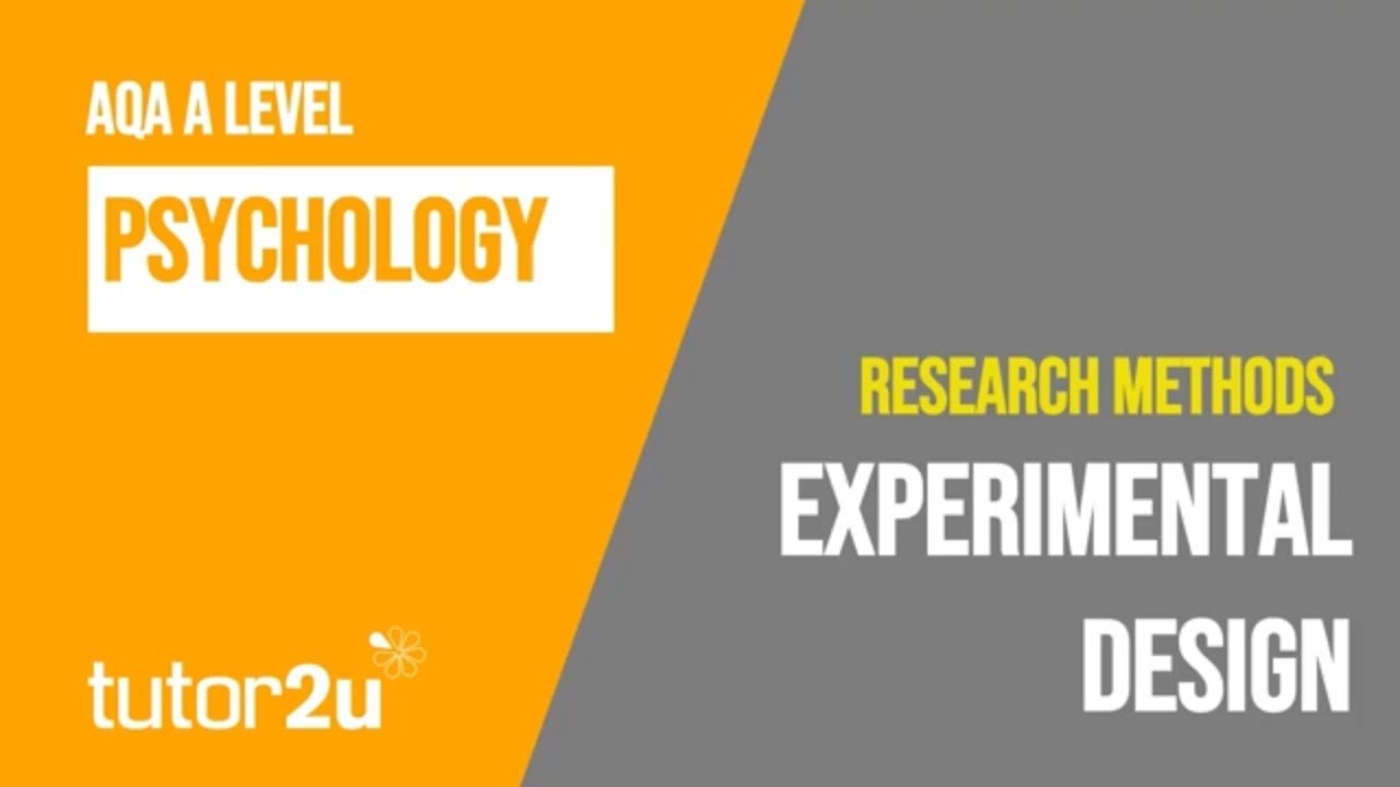 Experimental Designs | AQA A Level Psychology | Research Methods