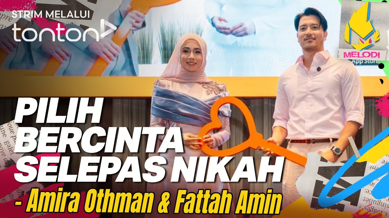 [CLIP] Melodi (11 Sep 2025): Amira Othman & Fattah Amin Pilih Bercinta Selepas Nikah | Tonton