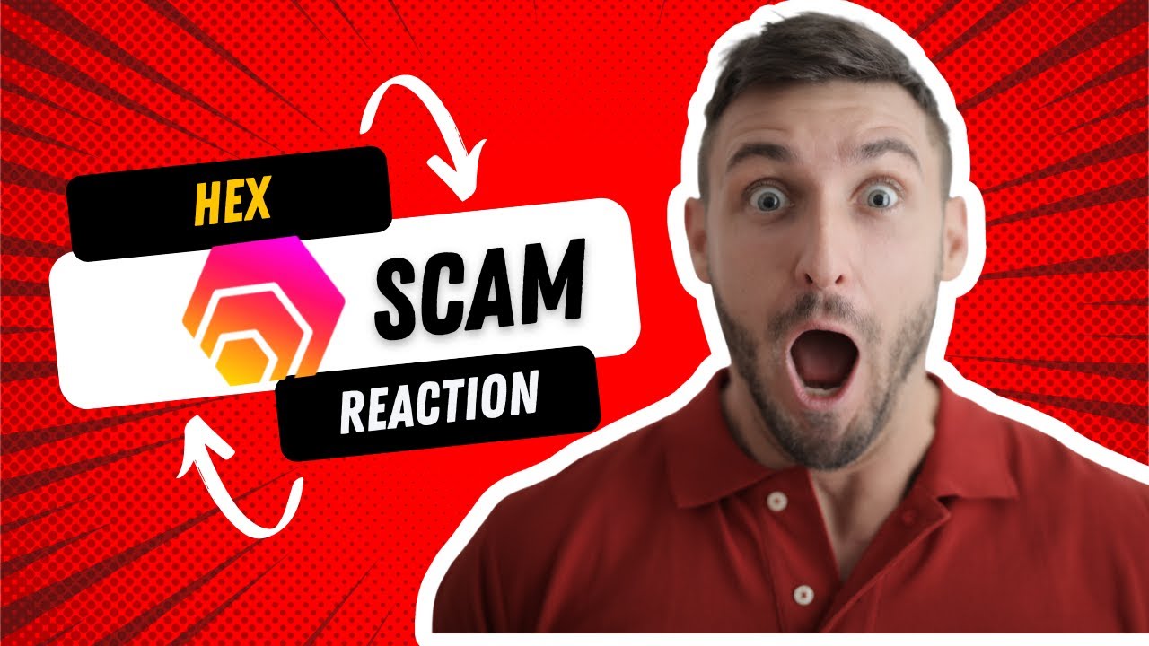 HEX SCAM REACTION VIDEO