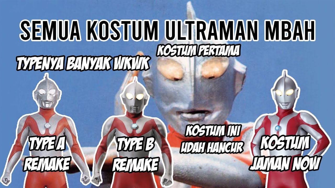 KOSTUMNYA PAKE TYPE TYPE WKWK !! - Bahas Semua Kostum Ultraman Hayata