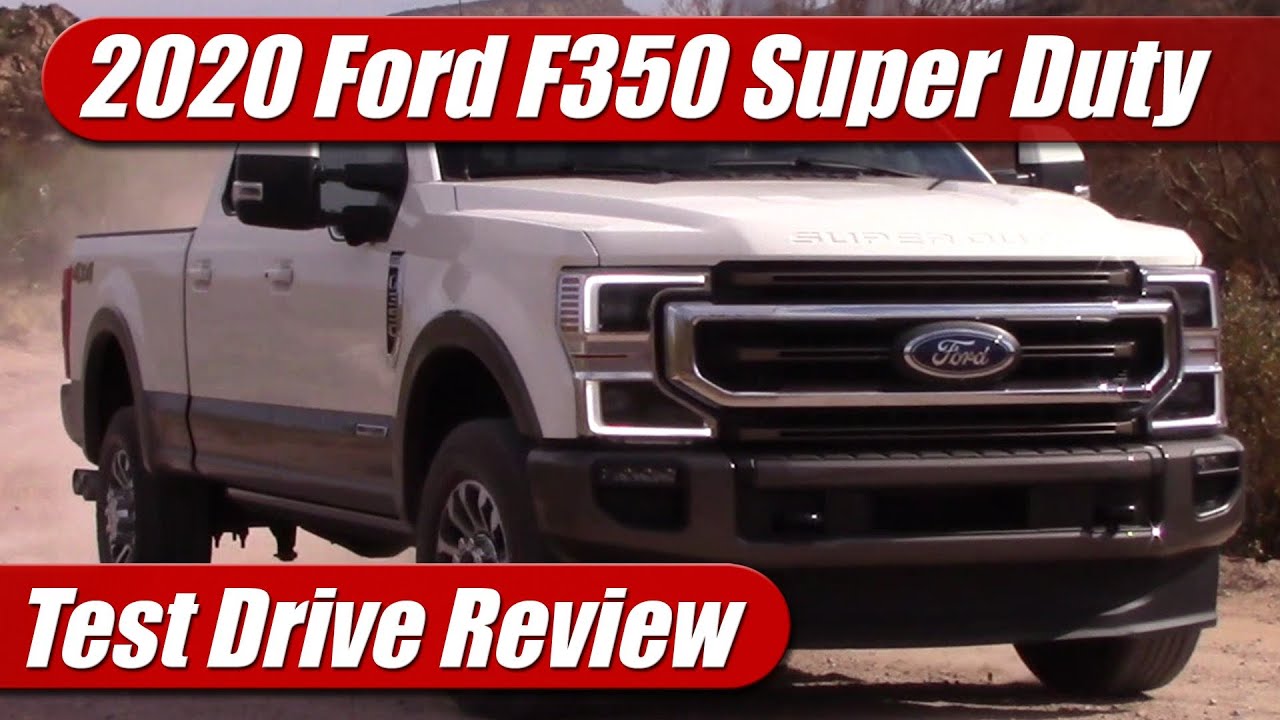 2020 Ford F350 Super Duty: Test Drive Review