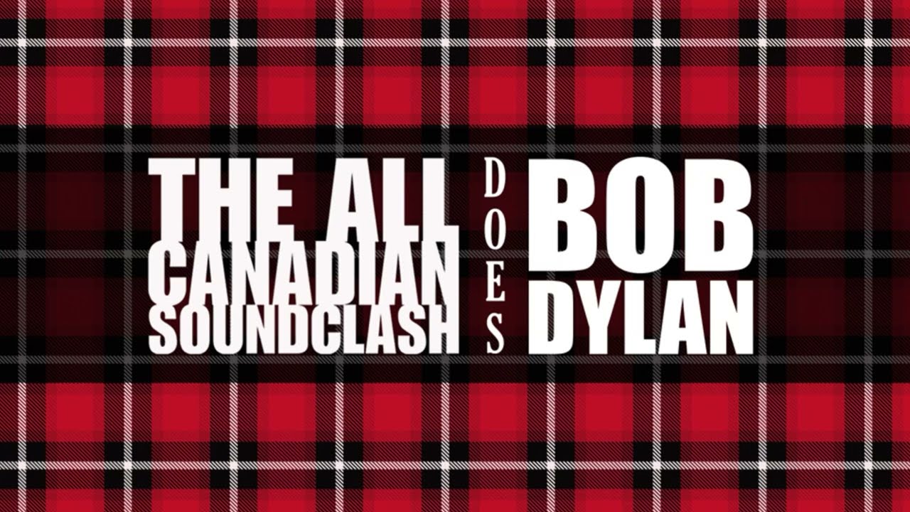 Bob Dylan - Knocking on Heavens Door (Cover) The All Canadian Soundclash
