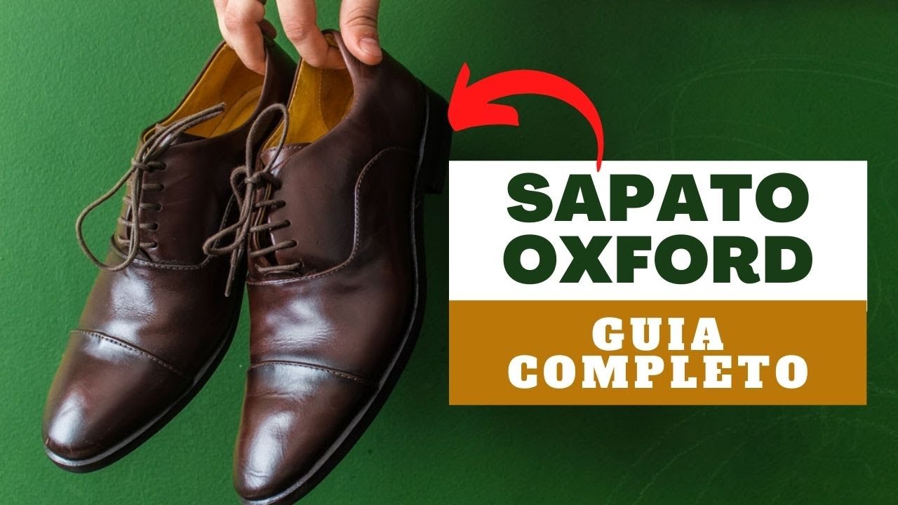 Como usar Sapatos Oxford? | Guia Completo