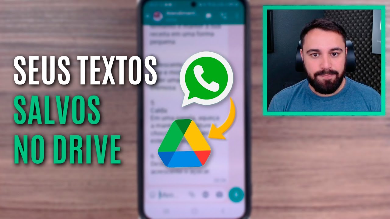 COMO SALVAR UM TEXTO DO WHATSAPP NO GOOGLE DRIVE