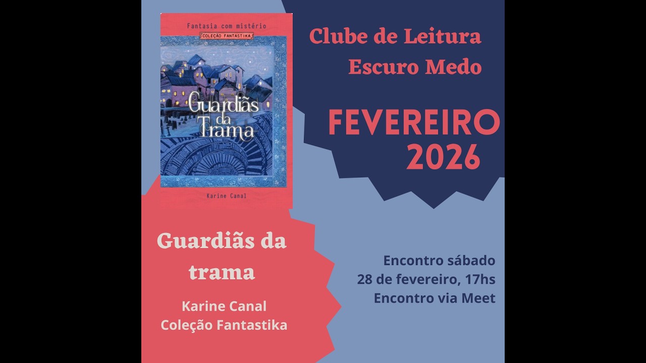 Encontro Clube de Leitura Escuro Medo - 