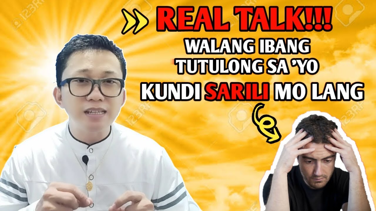 WALANG IBANG TUTULONG SA 'YO KUNDI SARILI MO | BRAIN POWER 2177