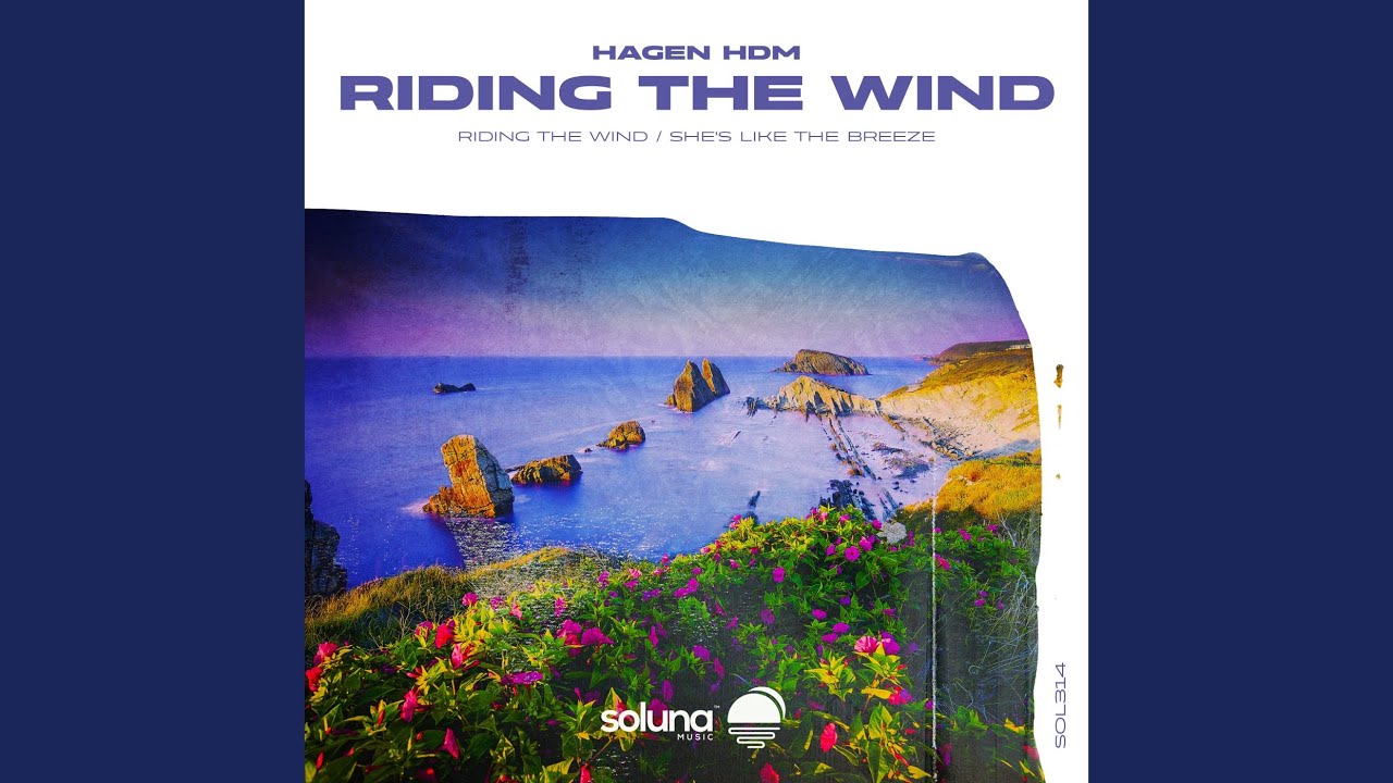 Riding the Wind