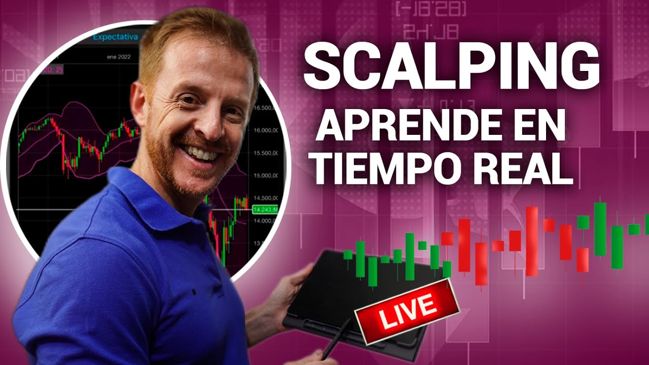 📈 Scalping en Vivo para Principiantes 🚀 Opera como los Traders Profesionales en Tiempo Real 📊