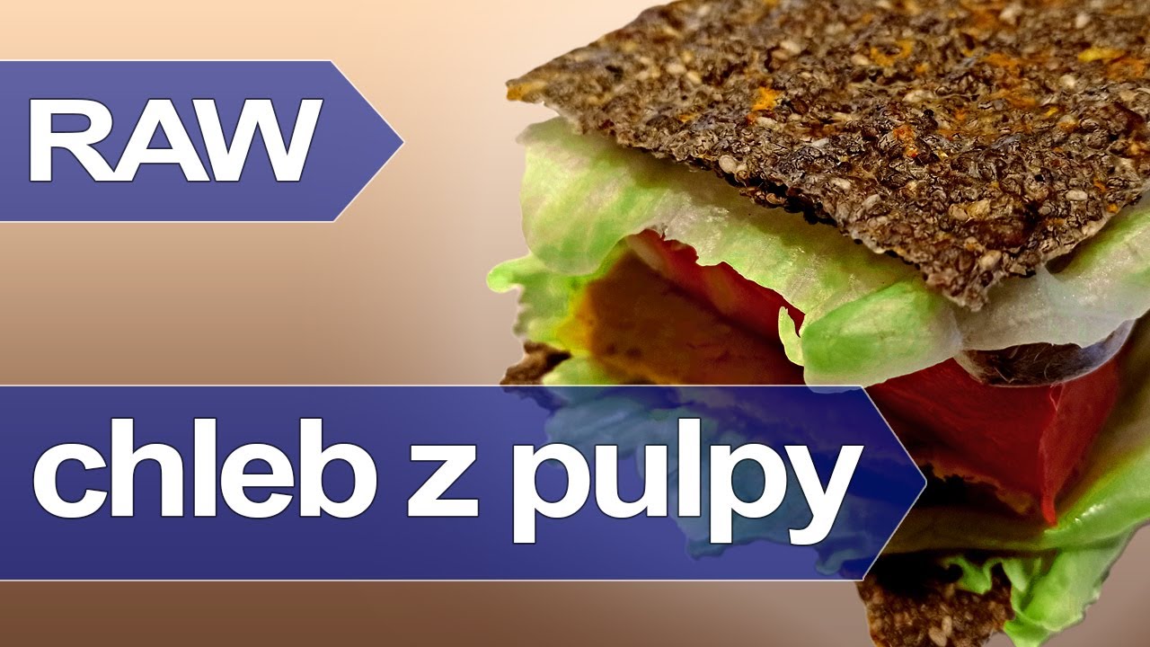 Jak zrobić chleb bezglutenowy z pulpy - przepis na zdrowy chleb bez mąki, pieczenia, Raw wegański