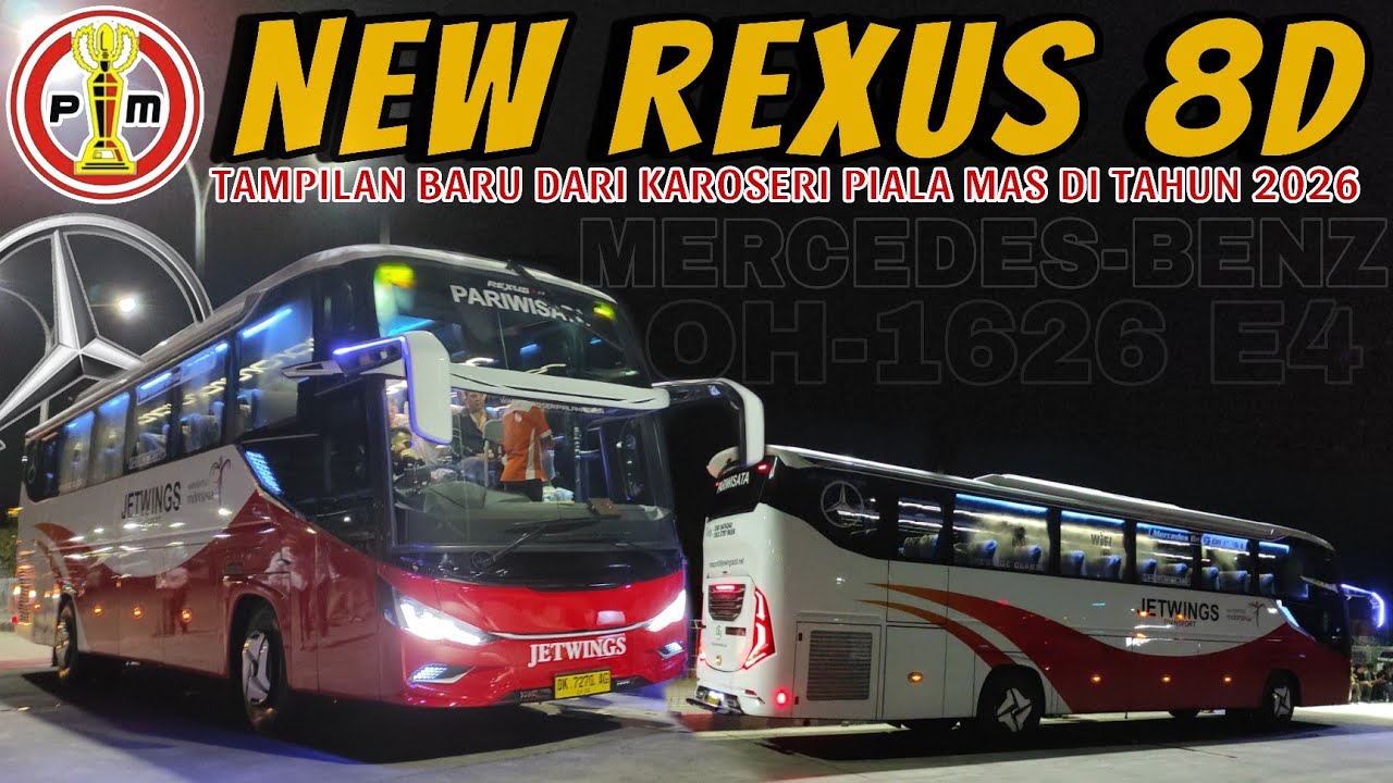 TAMPILAN BARU 2026‼️NEW REXUS 8D DARI KAROSERI PIALA MAS MALANG PUNYA PO JET WINGS DARI PULAU BALI 