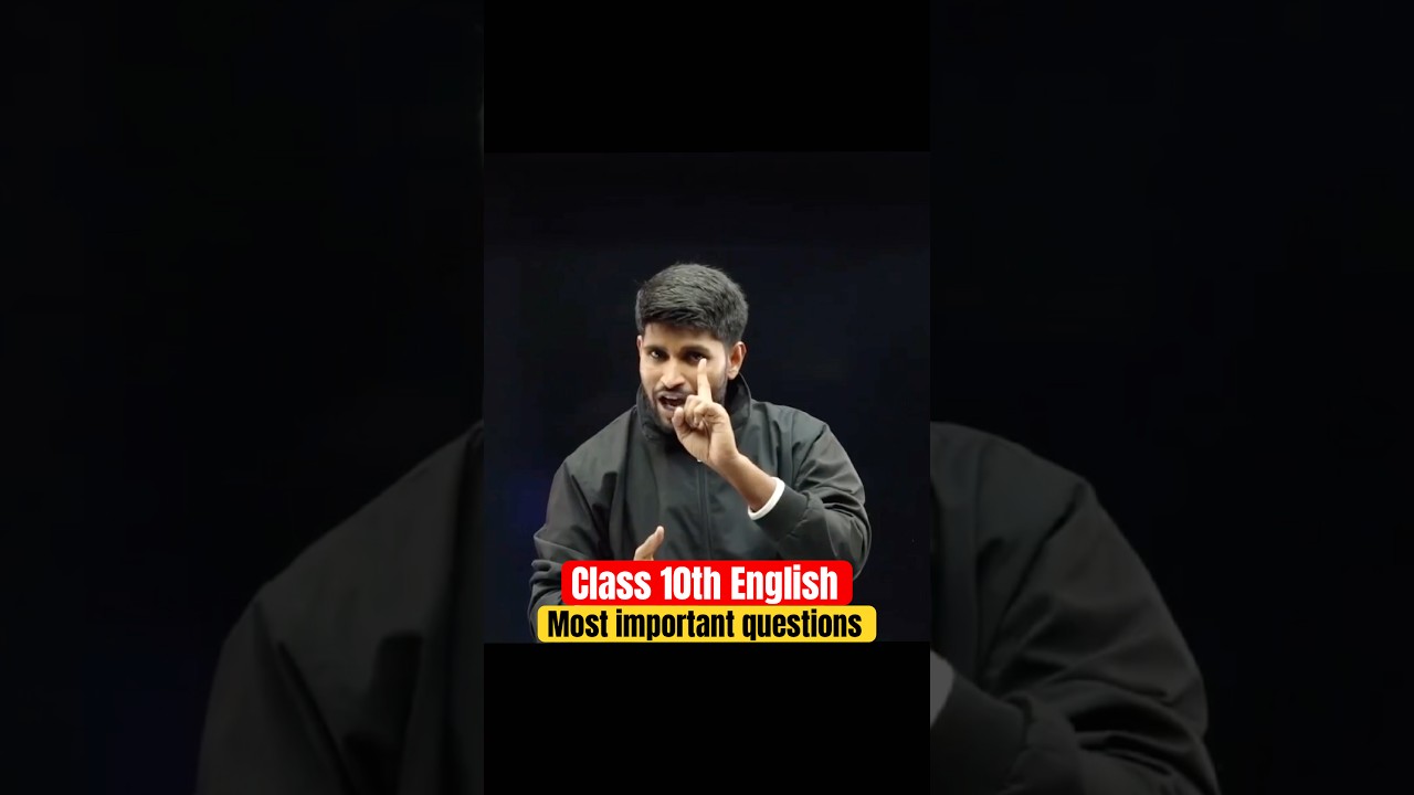 Class 10th English most important questions