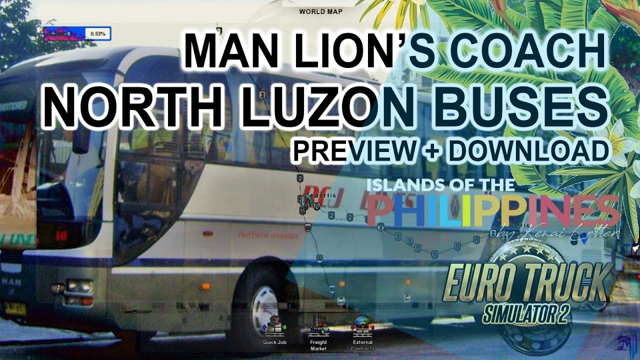 ETS 2 Islands of the Philippines - Man Lion's Coach Bus | North Luzon Buses SHOWCASE | + Download