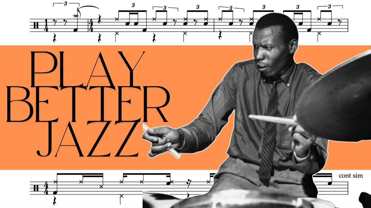 How to get better at jazz drumming