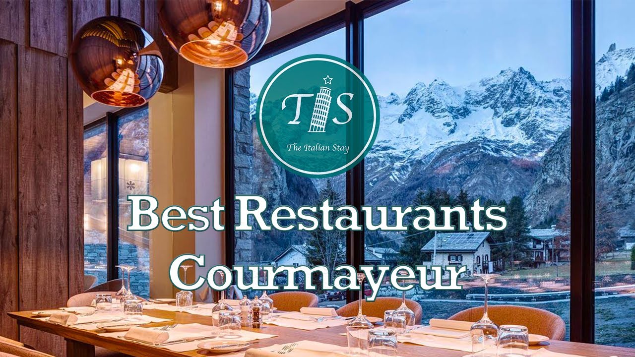 Best Restaurants in Courmayeur (TOP 5)