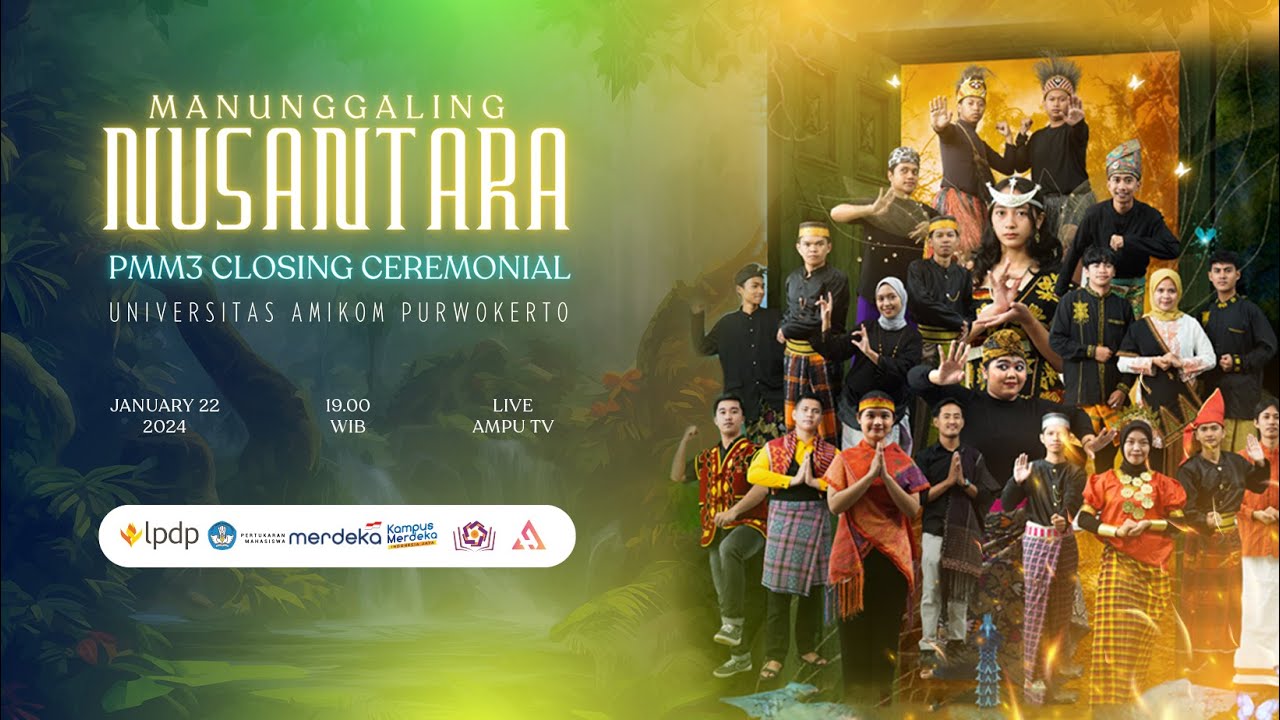 PMM 3 Closing Ceremonial Universitas Amikom Purwokerto  