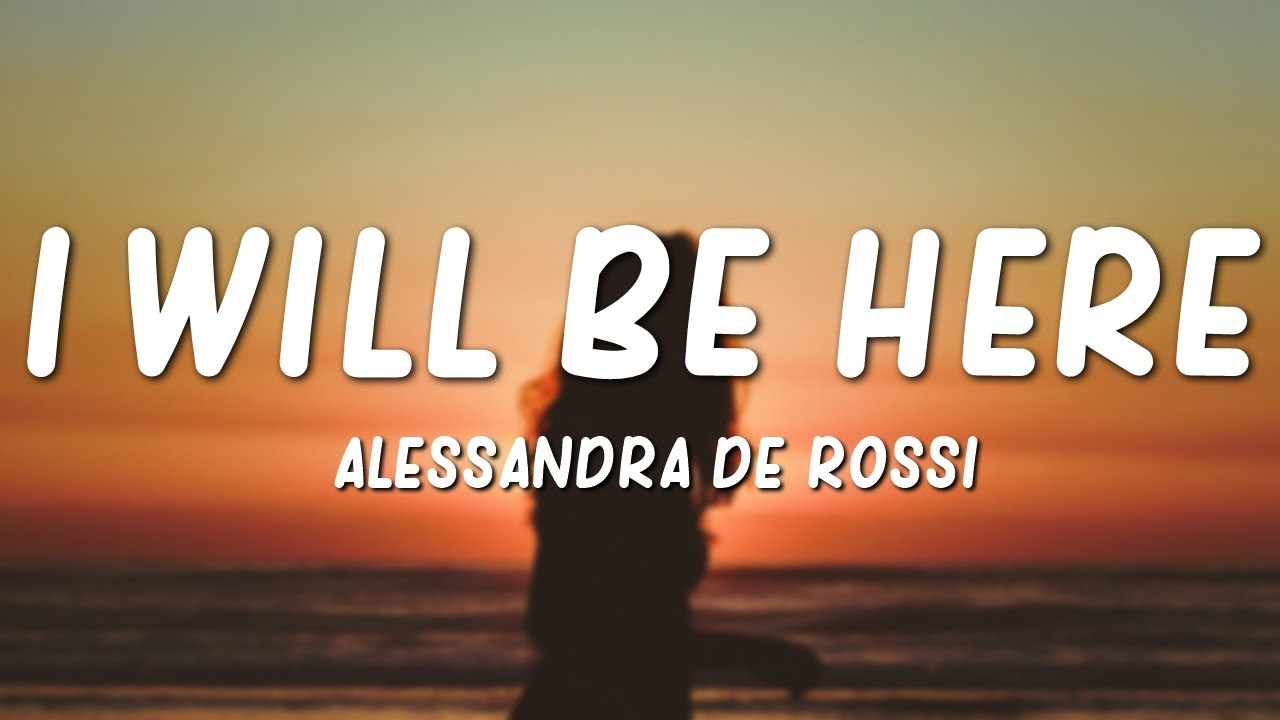 Alessandra de Rossi - I Will Be Here (Lyrics) | Through Night And Day's OST