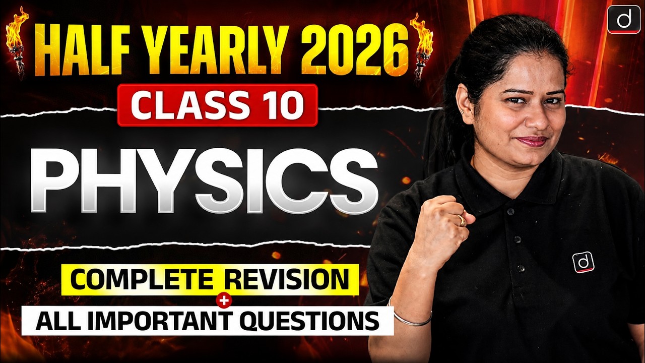 Class 10th Physics l Half Yearly Marathon + Most Important Questions l CBSE 2026-27 l Ammy Mam