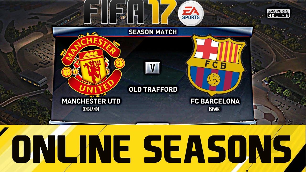 FIFA 17 Online - Manchester United vs Barcelona || 2-1 Pogba Winner