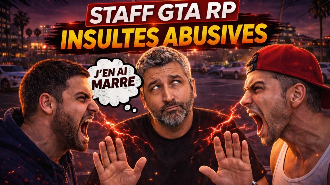INSULTES D&Eacute;MESUR&Eacute;ES & Non-RP : J'AI BAN POUR BRISER L'ABUS sur GTA RP (Ma D&eacute;cision)