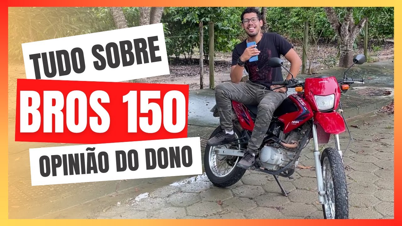 Bros 2012 EM DETALHES: OPINI&Atilde;O DO DONO