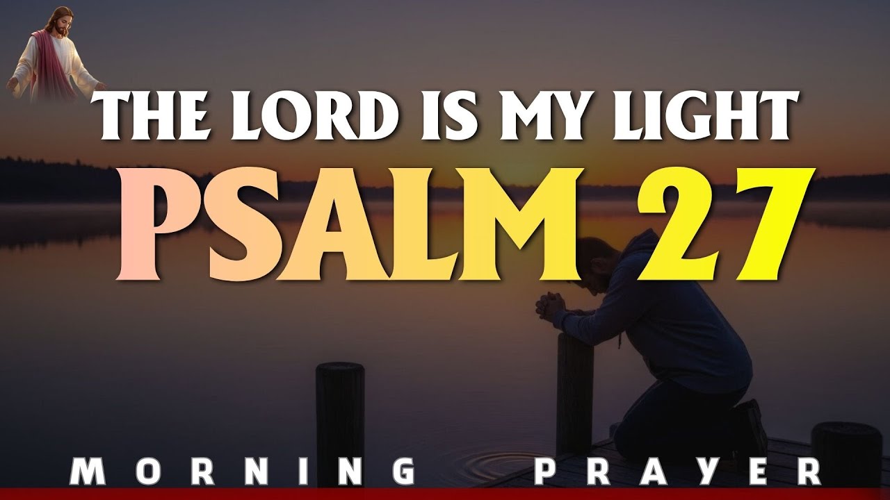 You Will See The Goodness Of The Lord | A Blessed Morning Prayer To Start Your Day