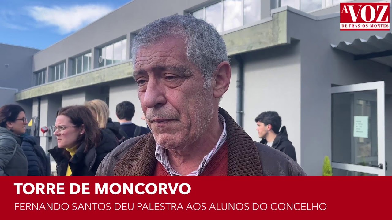 \\ Fernando Santos em Torre de Moncorvo