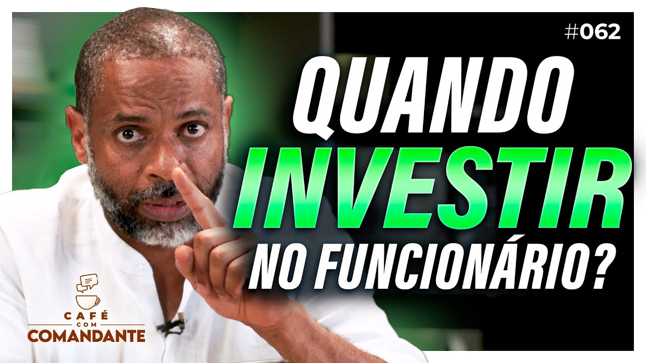 É responsabilidade da empresa INVESTIR NO COLABORADOR?E se ele for embora? | Café com Comandante 062