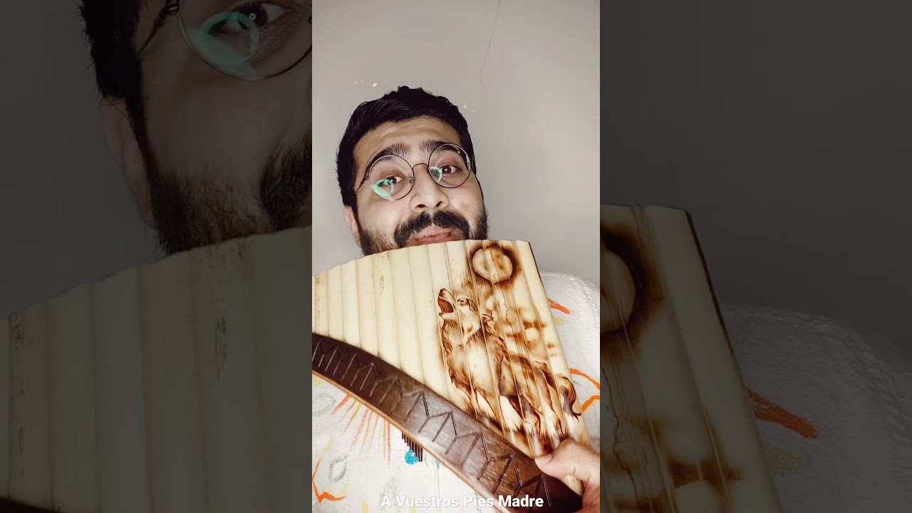 A Vuestros Pies Madre . pan flute and quena cover