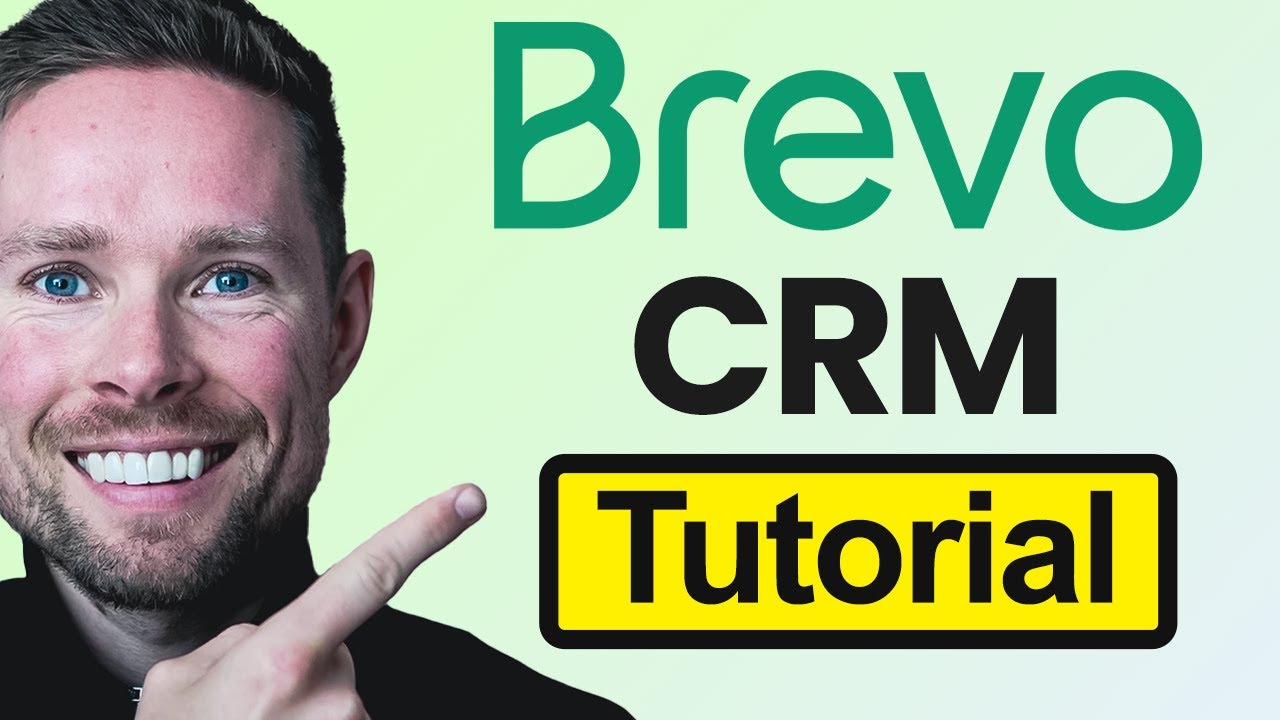 Brevo CRM Tutorial - Step by Step