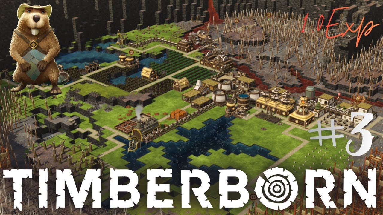 TIMBERPUNK 2 - Explota NUCLEO INESTABLE y nuevo ACUÍFERO activo  - 3ºEp. ¡TIMBERBORN 1.0 Exp! 🦦