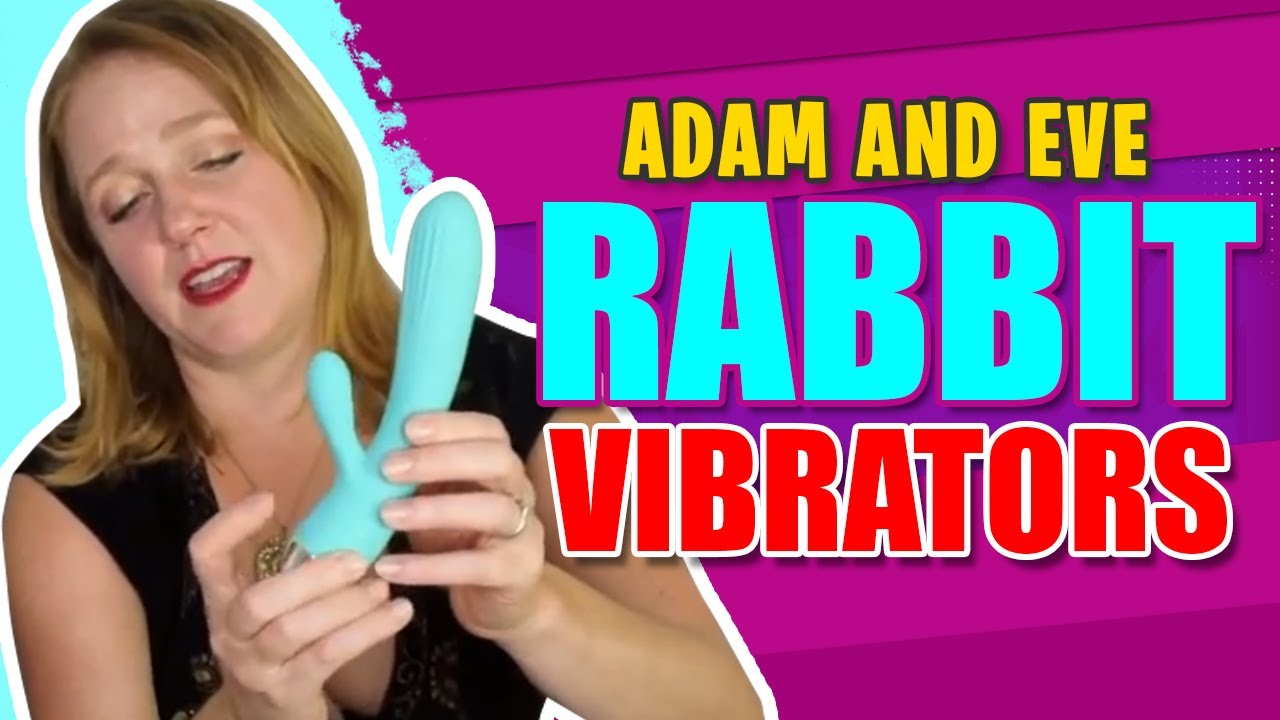 Adam And Eve Best Rabbit Vibrators | Top Rated Rabbit Vibrators | Rabbit Vibrators Review