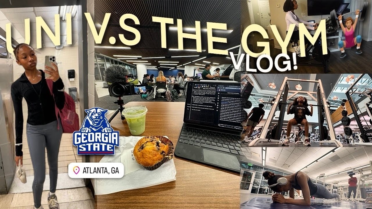 COLLEGE + GYM ROUTINE | balancing school & fitness as a college student @ georgia state uni