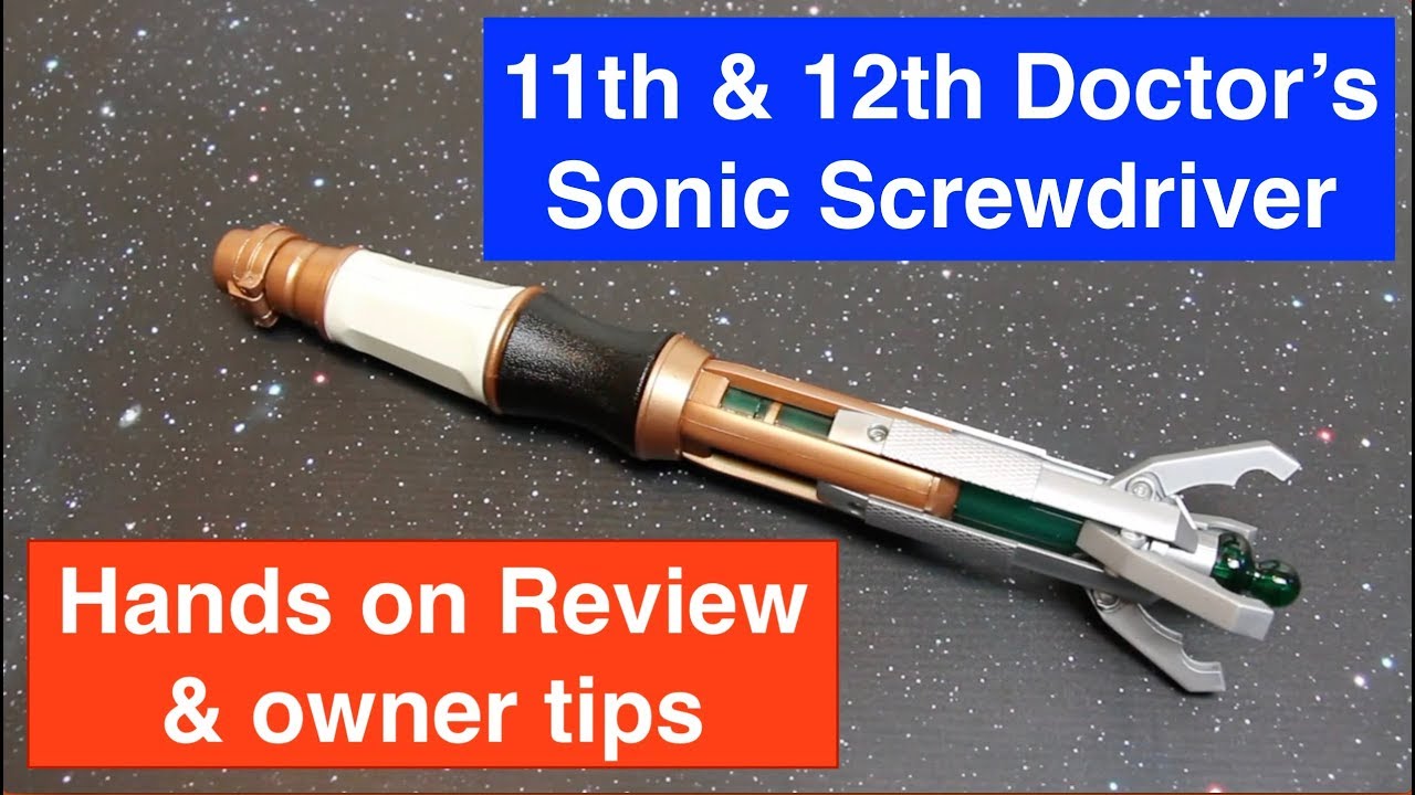 Doctor Who Sonic Screwdriver - 11th & 12th Doctor's Sonic - Detailed Review