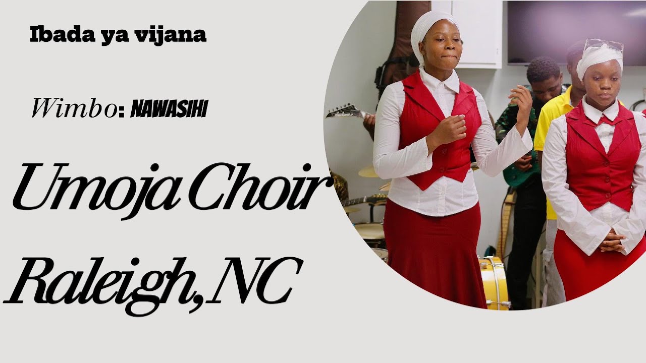 Umoja Choir Kwenye Ibada ya Vijana, Raleigh, NC