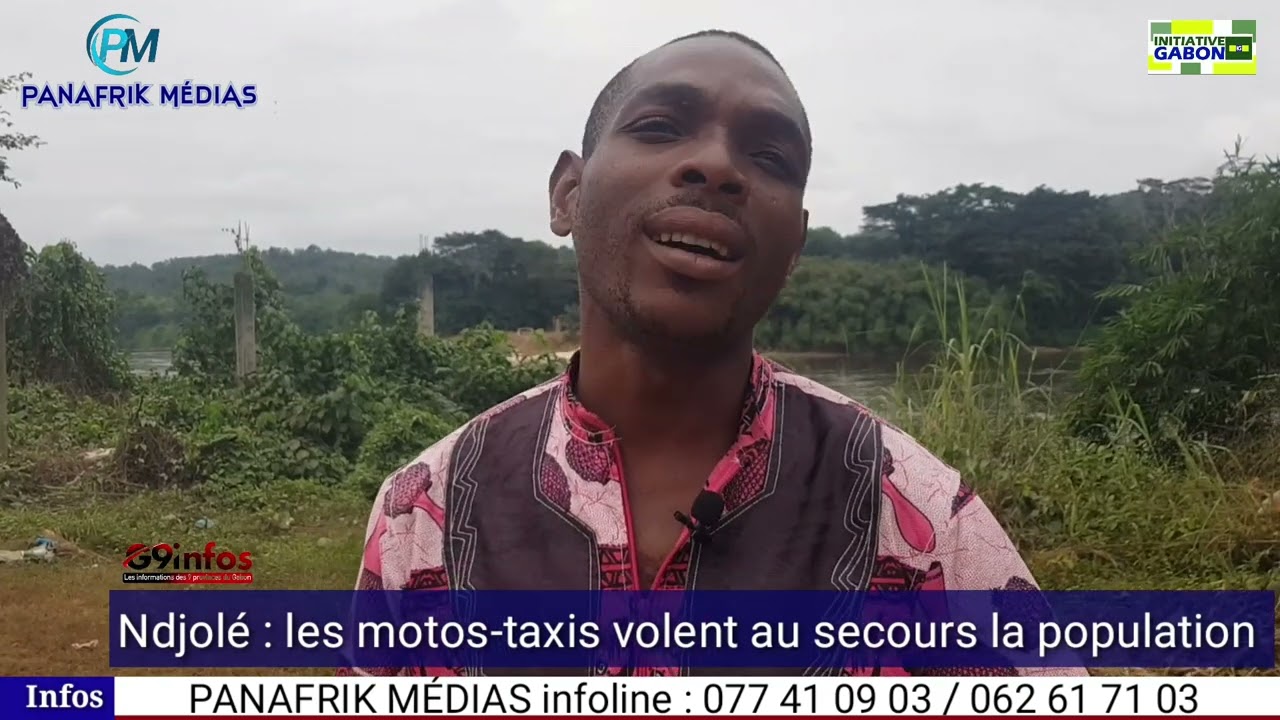 #panafrikmedias  NDJOLÉ , LES MOTOS-TAXIS VOLENT AU SECOURS LA POPULATION