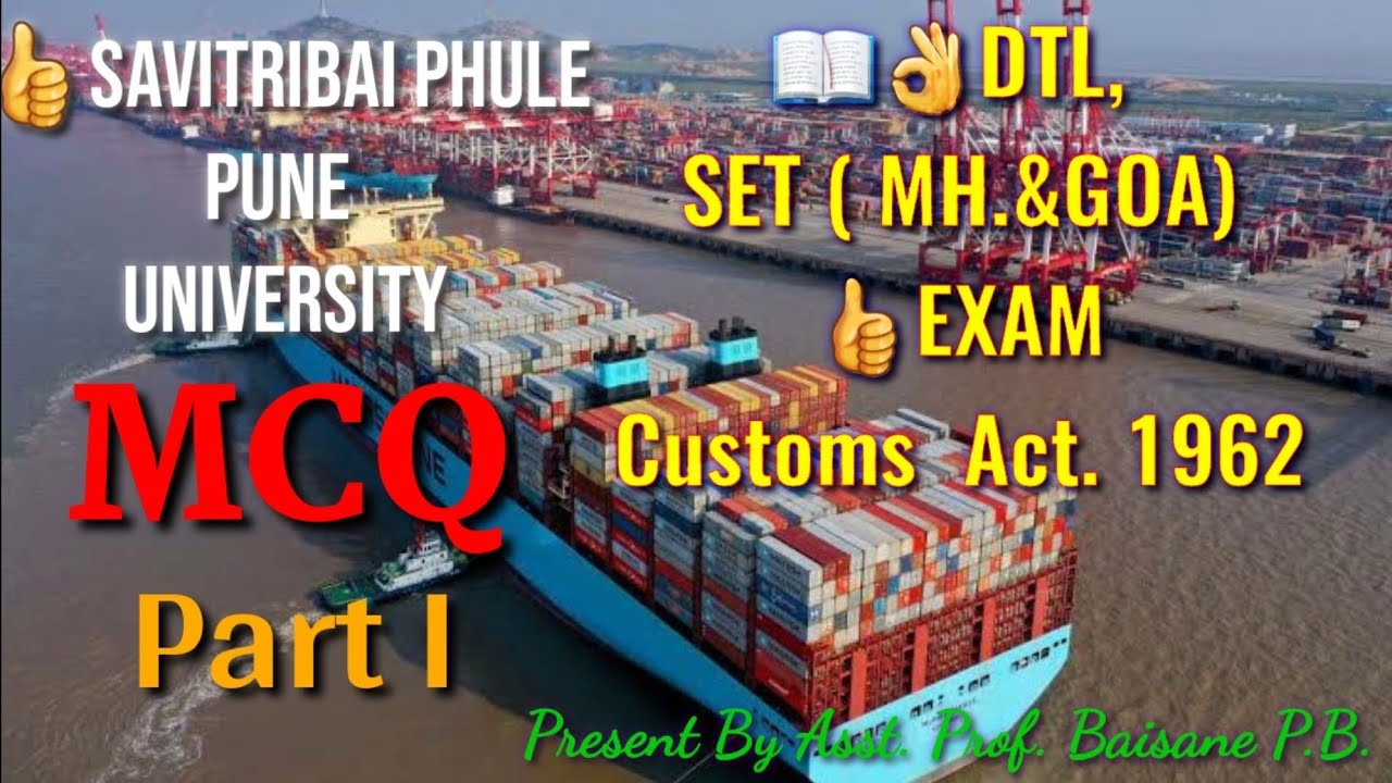 Customs Act 1962 MCQ for DTL,SET Exam Part I 2020