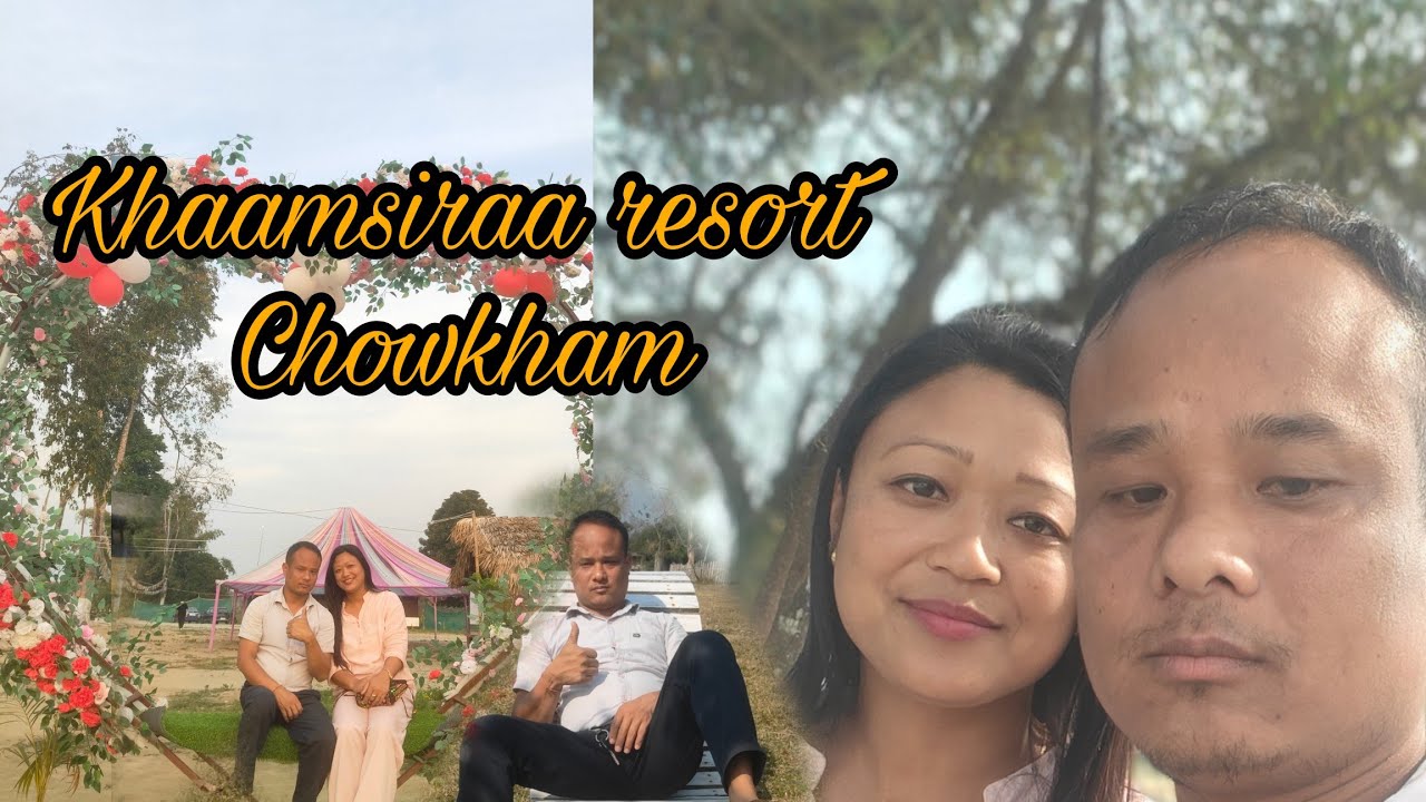 Khaamsiraa resort Chowkham Arunachal Pradesh @KhalomFamily 